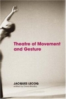 Theatre of Movement and Gesture артикул 1381a.