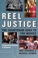 Reel Justice: The Courtroom Goes to the Movies артикул 1392a.